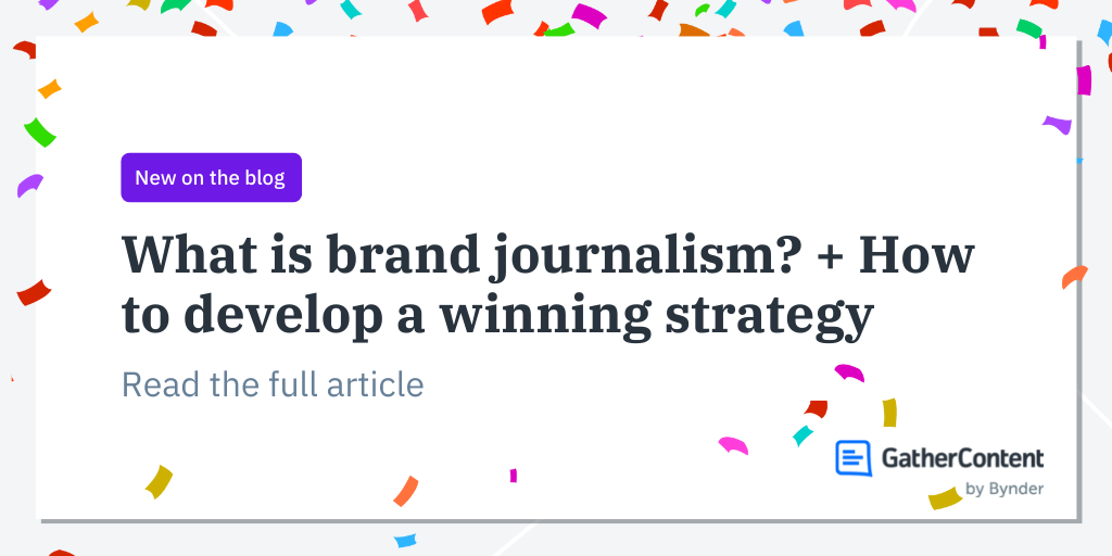 What is brand journalism? + How to develop a winning strategy
